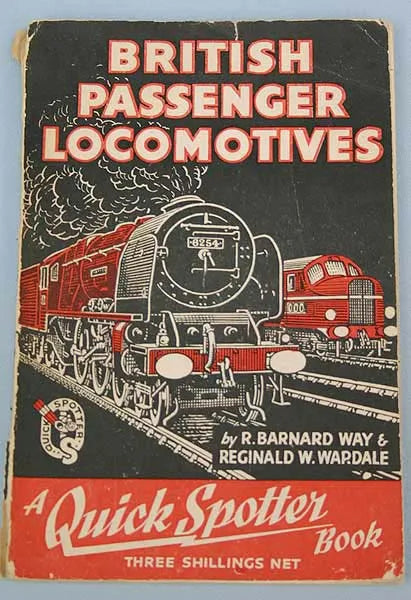 "British Passenger Locomotives" Way & Wardale
