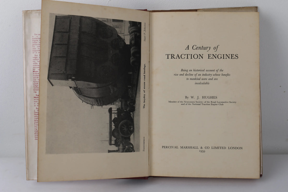 "A Century of Traction Engines" - W.J.Hughes